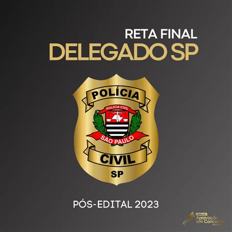 Reta Final Delegado Pc Sp