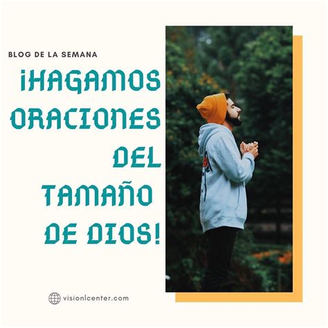 𝐁𝐥𝐨𝐠 𝐝𝐞 𝐥𝐚 𝐒𝐞𝐦𝐚𝐧𝐚 Por qué nuestras oraciones son tan pequeñas