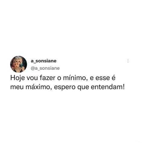 Sonsiane Da Sonsiane Hoje Vou Fazer O M Nimo E Esse Meu M Ximo