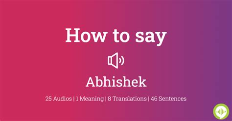 how to pronounce abhishek