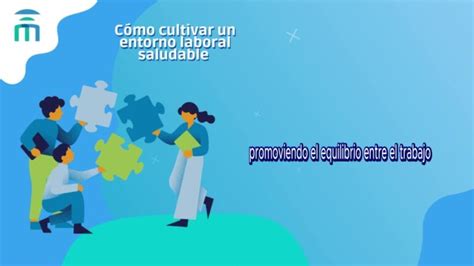 Claves Para Un Ambiente Laboral Saludable Actualizado Noviembre 2024