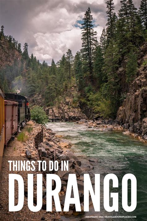 24 Best Fun Things To Do In Durango Colorado Artofit