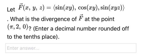 Solved Let F X Y 2 Sin Xy Cos Xy Sin Xyz What Is Chegg