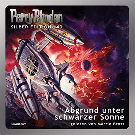 Feind Der Kosmokraten Perry Rhodan Silber Edition 141 Der 17 Zyklus