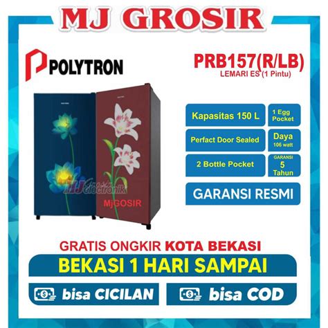 Jual KULKAS POLYTRON PRB 157 LEMARI ES 1 PINTU PRB157 PRB 157 Shopee