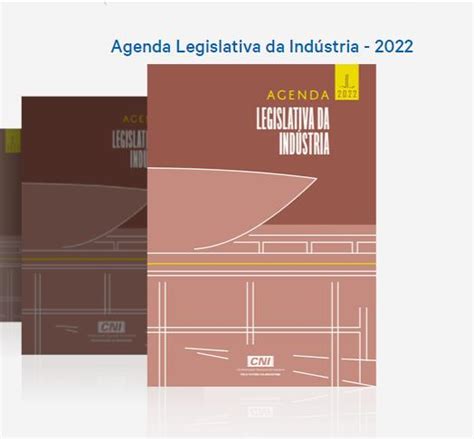 CNI apresenta Agenda Legislativa 2022 reforma tributária como