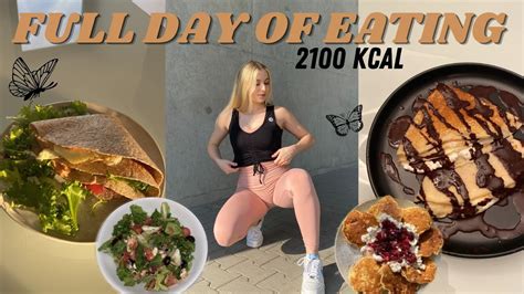 FULL DAY OF EATING 2100 Kcal YouTube