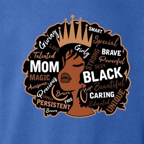 Happy Mothers Day Black Mom Queen Afro Black History Great T