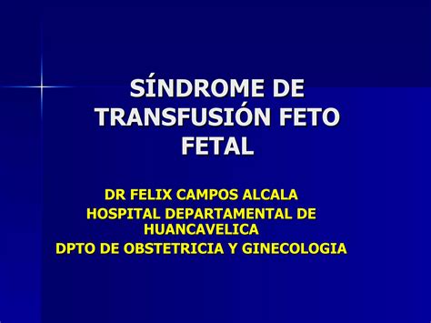 S Ndrome De Transfusi N Feto Fetal Ppt