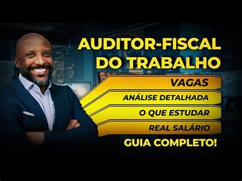 Auditor Fiscal Do Trabalho Salario - 📢Auditor-Fiscal do Trabalho - Análise detalhada, o que estudar, o Real ...