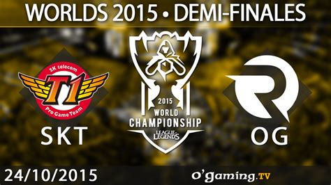 SK Telecom T1 Vs Origen World Championship 2015 Demi Finales 24