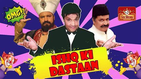 Ishq Ki Dastaan The Shareef Show Comedy King Umer Sharif Geo