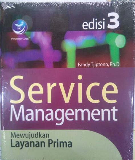 Jual Service Management Mewujudkan Layanan Prima Edisi Tiga Fandy