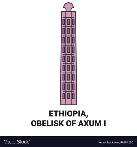 Ethiopia Obelisk Of Axum I Travel Landmark Vector Image