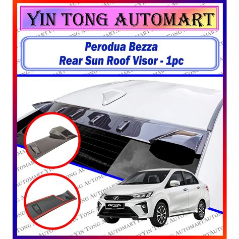 Perodua Bezza New Bezza Rear Sun Roof Visor Rear Roof Window Visor Top