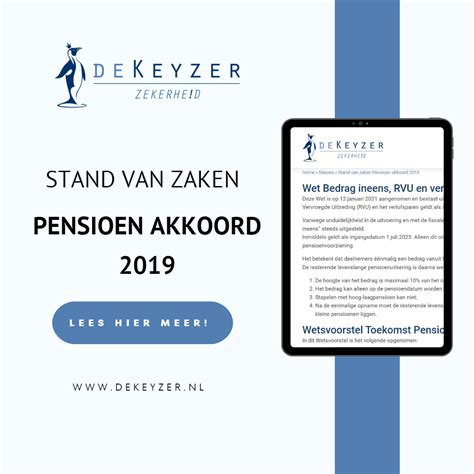 Stand Van Zaken Pensioen Akkoord 2019 De Keyzer Zekerheid