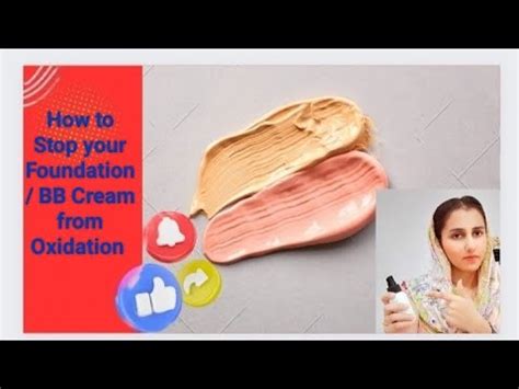 How To Prevent Your Foundation BB CREAM From Oxidation Get Non