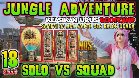 Mode Baru Sanhok Jungle Adventure Solo Vs Squad Kills Pubg