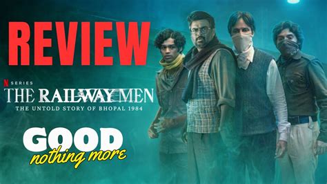 The Railway Men Review Netflix Madhavan Kay Kay Menon Divyenndu