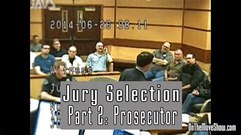 Jury Selection Process Part 2 Prosecution Open Carry Trial Pt 9