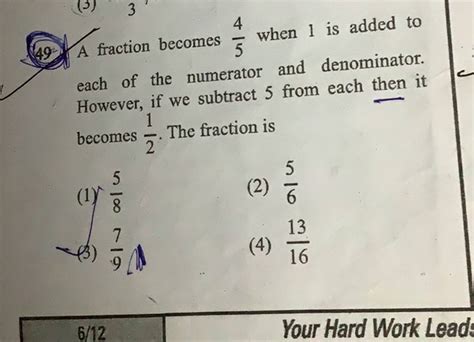 A Fraction Becomes When Is Added To Each Of The Numerator And D