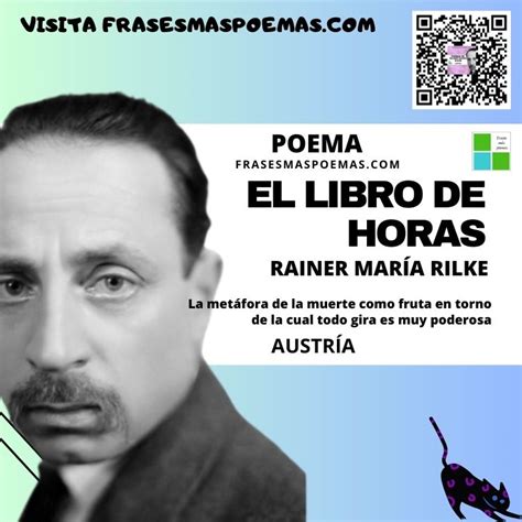 El Libro De Horas De Rainer María Rilke Poema Frases Más Poemas