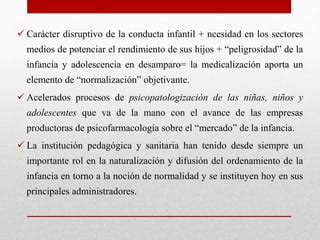 Medicalización patologización de la infancia PPT