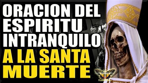 Oración a la Santa Muerte y al Espíritu del Desespero Un camino hacia