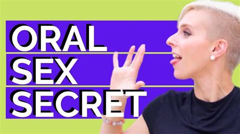 Unlocking The Secrets Of Oral Sex 3 Tips For Her Ultimate Pleasure