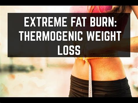 Extreme Fat Burn Thermogenic Weight Loss Frequency Thinning Daily