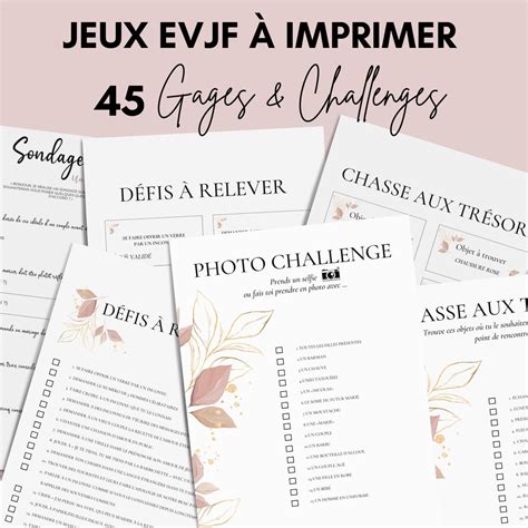 Jeux Evjf à Imprimer 45 Gages Défis And Challenges Pour Un Enterrement De Vie De Jeune Fille En