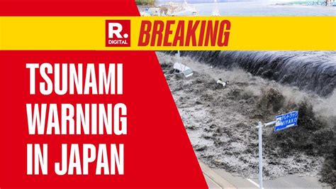 Tsunami Watch Japan
