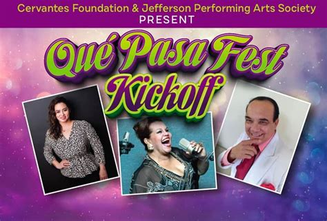 Que Pasa Fest Kickoff Jefferson Performing Arts Center