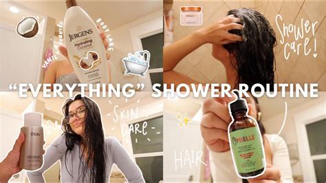 My Everything Shower Routine Skincare Haircare Body Care More Youtube