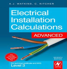 Electrical Installation Calculations Advanced For Technical Certificate