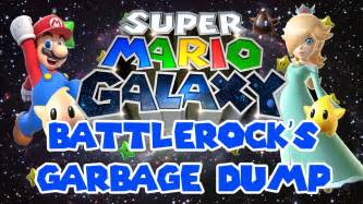 Super Mario Galaxy Battlerock S Garbage Dump Let S Play With