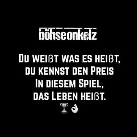 Pin Von C K Auf B W Spr Che Zitate Zitate B Hse Onkelz Bilder