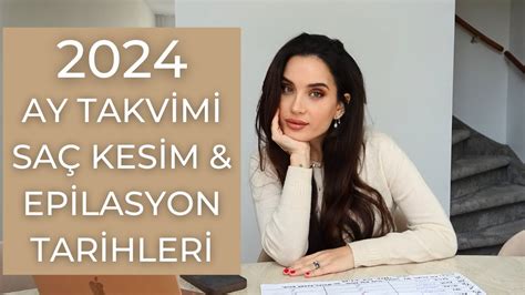 2024 Ay Takvimine Göre Saç Kesimi Epilasyon Tarihleri YouTube