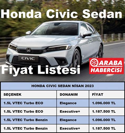 Honda Civic Fiyat Listesi Nisan 2023 2023 Civic 0 Km Civic 0 Km