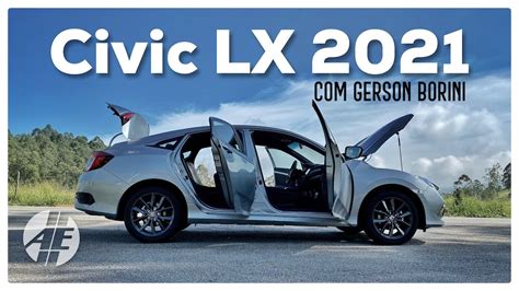 AUTOENTUSIASTAS Teste Honda Civic LX 2021 Gerson Borini YouTube