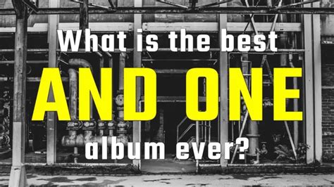 What Is The Best And One Album Ever Article • Electrozombies