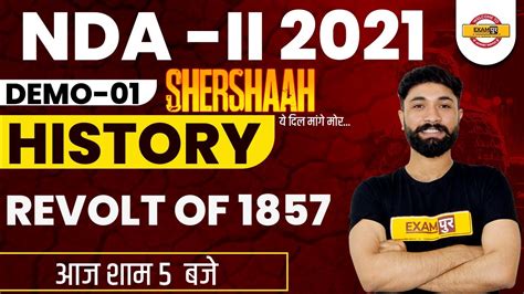 NDA 2 2021 HISTORY CLASS Revolt Of 1857 SERSHAAH CRASH COURSE