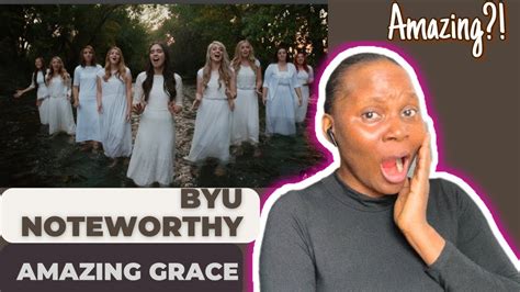 First Time Reacting To Amazing Grace My Chains Are Gone BYU