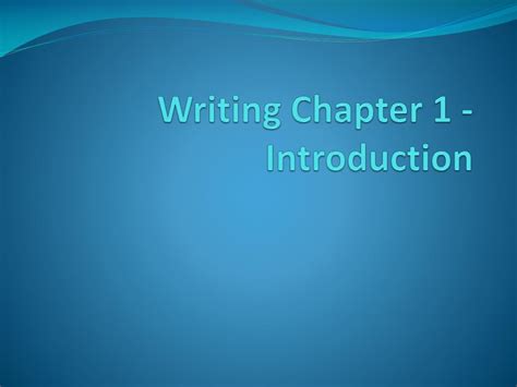 Ppt Writing Chapter 1 Introduction Powerpoint Presentation Free