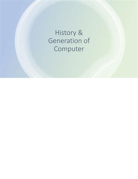 SOLUTION History And Generation Of Computers Studypool