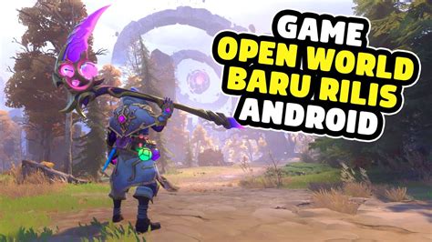 7 Game Open World Terbaik Android 2023 Paling Baru YouTube