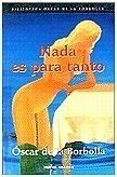 Nada Es Para Tanto By Scar De La Borbolla Goodreads