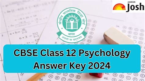 Cbse Class 12 Psychology Answer Key 2024 And Question Paper Download Pdf Set 1 2 3 And 4