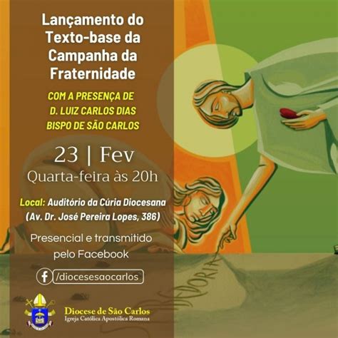 Lan Amento Do Texto Base Da Campanha Da Fraternidade Acontece