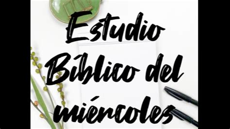 Estudio Biblico Y Oracion YouTube